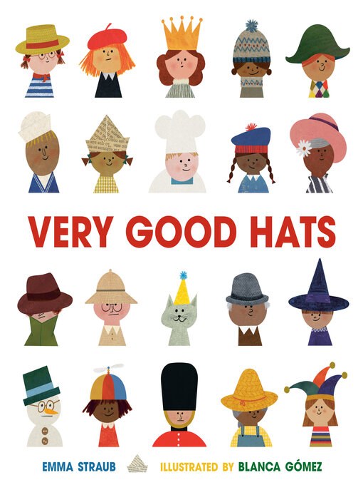 Title details for Very Good Hats by Emma Straub - Available